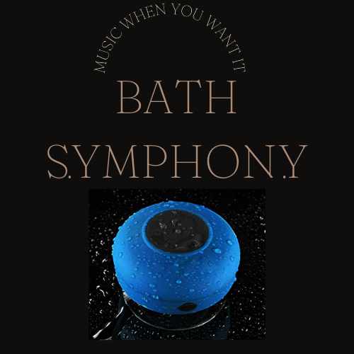 BATH SYMPHONY ™