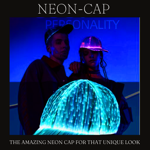 NEON CAP ™