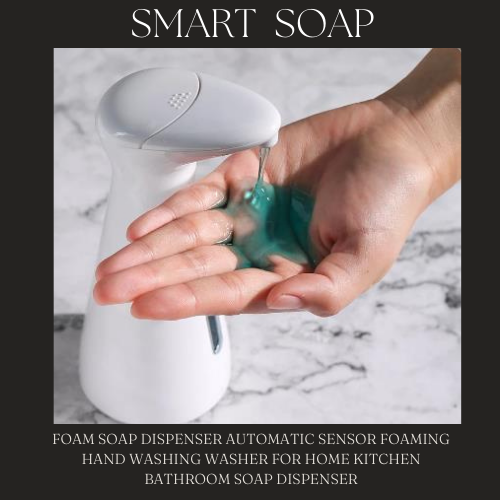 SMART SOAP ™